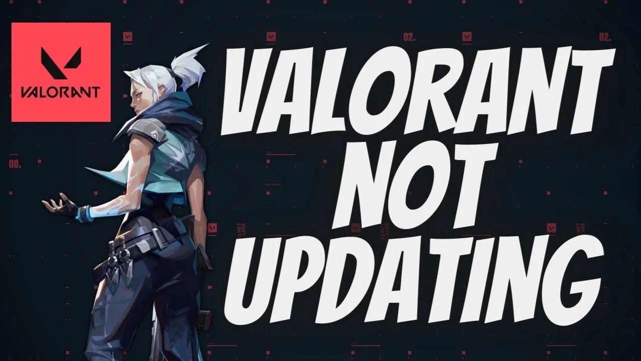 valorant not updating