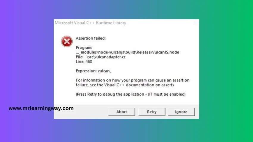 Microsoft visual C++ Assertion Failed Error