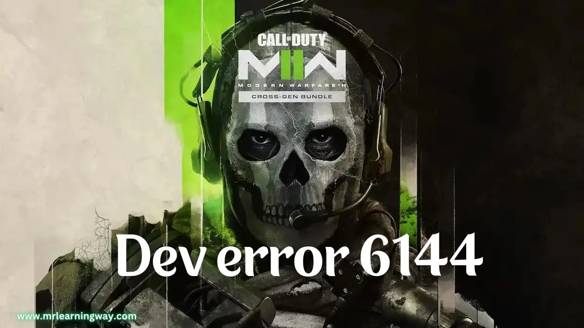 How to fix dev error 6144 in MW 2